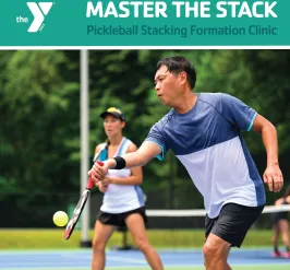 wo people playing pickleball underneath a headline of text that says, "Master the stack"