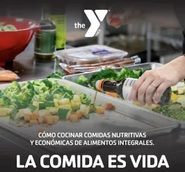 La Comida es Vida - J.A. Henry YMCA Spanish Cooking Class Series