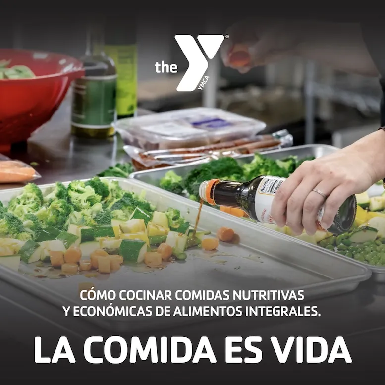 La Comida es Vida - J.A. Henry YMCA Spanish Cooking Class Series